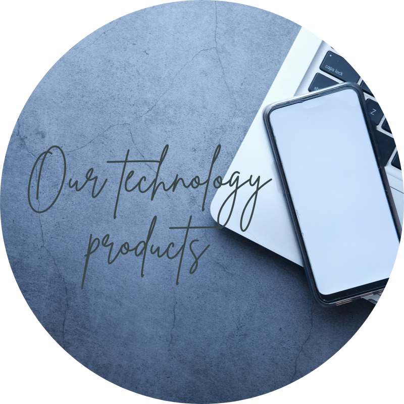 Our technological products