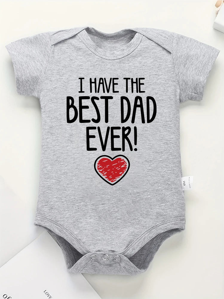 IBodysuit para bebe de 0 a 2 anos meses  coma fraze, Have The Best Dad Ever Newborn Boy Bodysuit Aesthetic Fashion Cute Baby Girl Clothes Cotton Fine Gift Infant Onesie Summer
